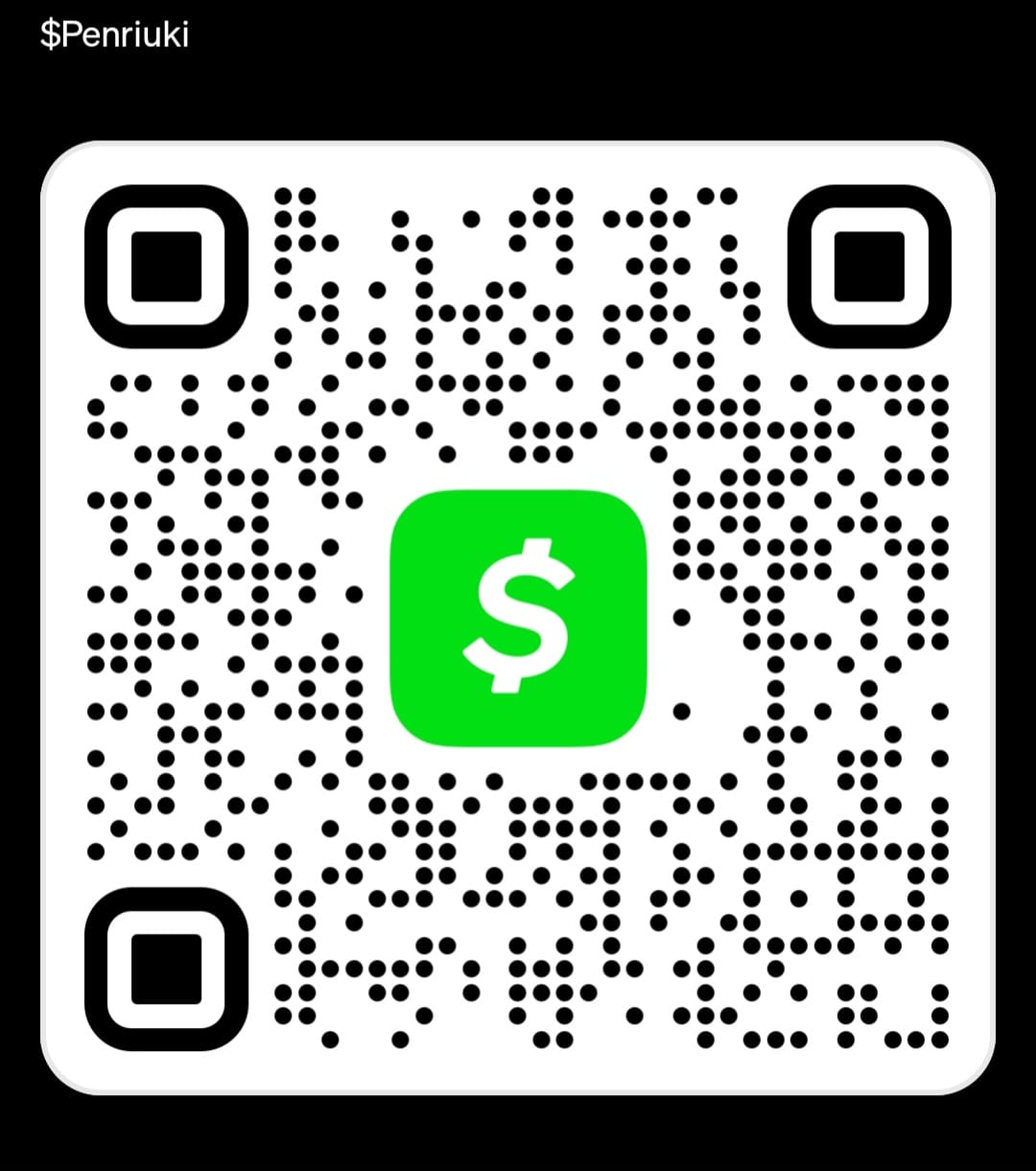 Cash App QR code for $Penriuki